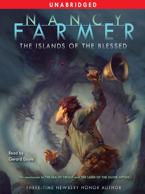 Title details for The Islands of the Blessed by Nancy Farmer - Available